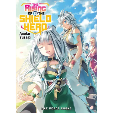 The Rising of the Shield Hero Volume 15: Light Novel