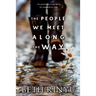 The People We Meet Along The Way