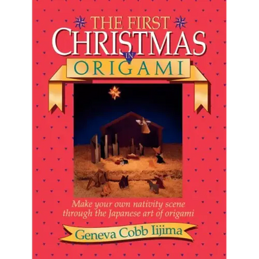 The First Christmas in Origami