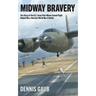 Midway Bravery