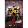 A Grimm Haunting: Book 4 of the Mari Fable Mysteries