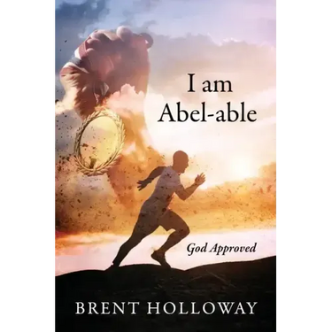 I am Abel-able: God Approved