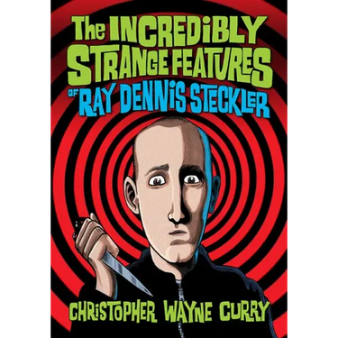 The Incredibly Strange Features of Ray Dennis Steckler