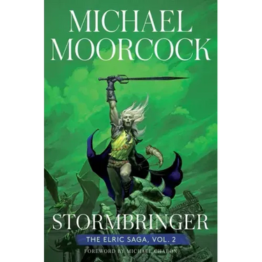 Stormbringer: The Elric Saga Part 2