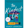 The Kindest Lie