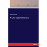 A Latin-English Dictionary