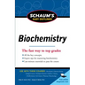 Schaum's Easy Outline of Biochemistry, Revised Edition