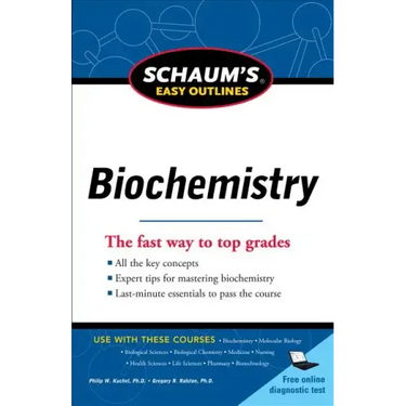Schaum's Easy Outline of Biochemistry, Revised Edition