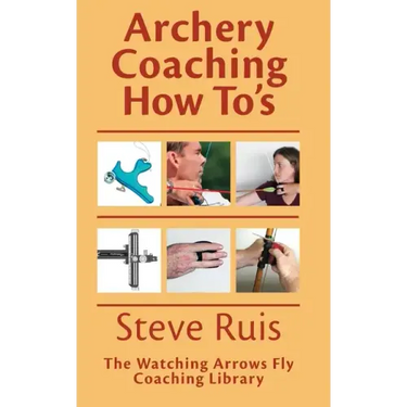 Archery Coaching How-To's
