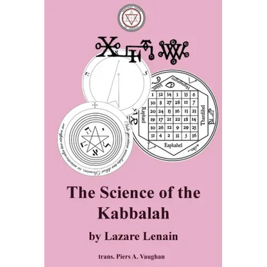 The Science of the Kabbalah