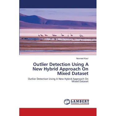 Outlier Detection Using A New Hybrid Approach On Mixed Dataset