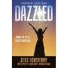 Dazzled: Finding the Key to Perfect Forgiveness