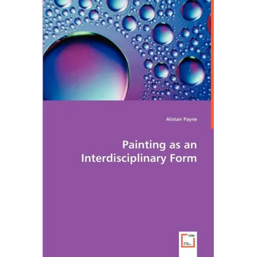 Painting as an Interdisciplinary Form