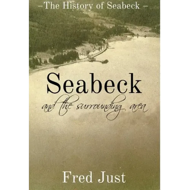 Seabeck: And The Surrounding Area