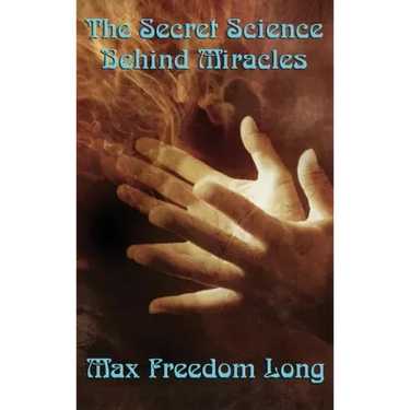 The Secret Science Behind Miracles