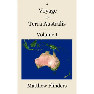 A Voyage to Terra Australis: Volume 1