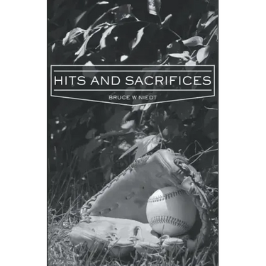 Hits and Sacrifices