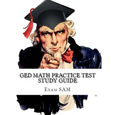 GED Math Practice Test Study Guide: 250 GED Math Questions with Step-by-Step Solutions