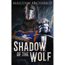 Shadow Of The Wolf