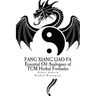 Fang Xiang Liao Fa: Essential Oil Analogues of TCM Herbal Formulas