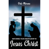 Maturing Your Discipleship in Jesus Christ