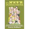 TV's M*A*S*H: The Ultimate Guide Book