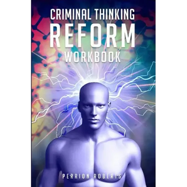 Criminal Thinking Reform