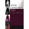 Manic Depression and Creativity