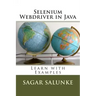 Selenium Webdriver in Java: Learn with Examples