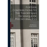 Further Contributions To The Theory And Technique Of Psycho Analysis