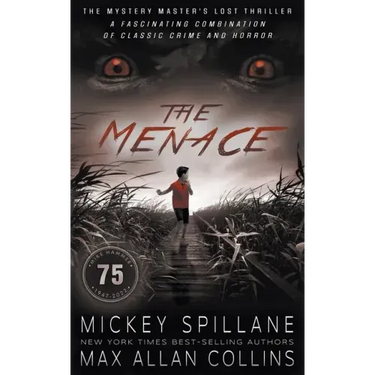 The Menace: A Thriller