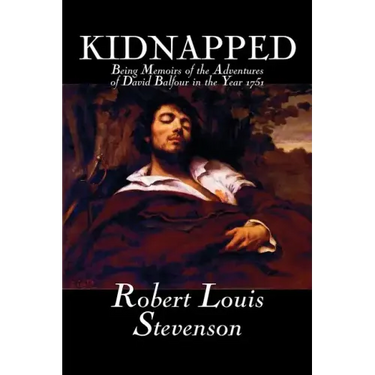 Kidnapped by Robert Louis Stevenson, Fiction, Classics, Action & Adventure