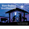 Two Babies in a Manger