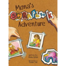 Mona's Scrapbook Adventure