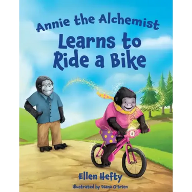 Annie the Alchemist Learns to Ride a Bike