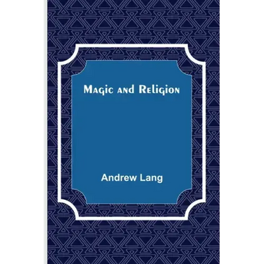 Magic and Religion