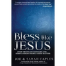Bless Like Jesus: Stop Trying to Convert and Simply Show People They Matter