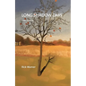 Long Shadow Days: Grief Walking