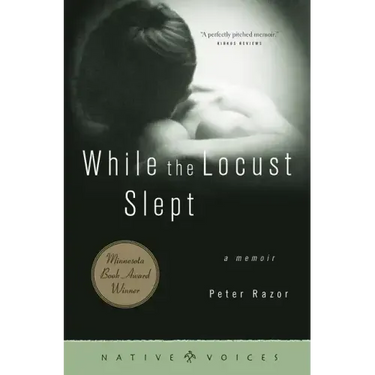 While the Locust Slept: A Memoir