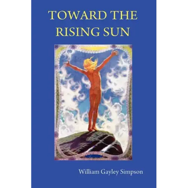 Toward the Rising Sun