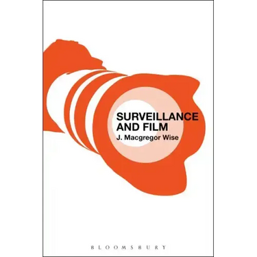 Surveillance and Film