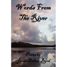 Words from the River