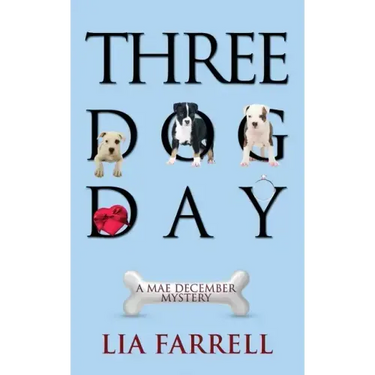 Three Dog Day