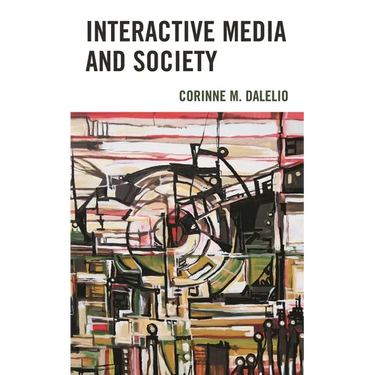 Interactive Media and Society
