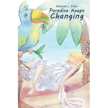Paradise Keeps Changing
