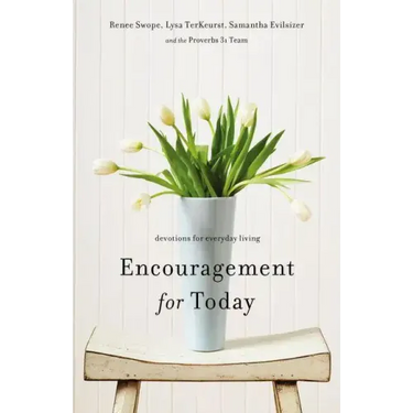 Encouragement for Today: Devotions for Everyday Living