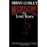 Necroscope: The Lost Years