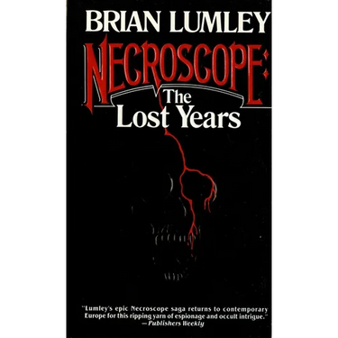 Necroscope: The Lost Years
