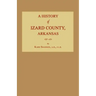 A History of Izard County, Arkansas