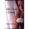 Like Once I Dreamt